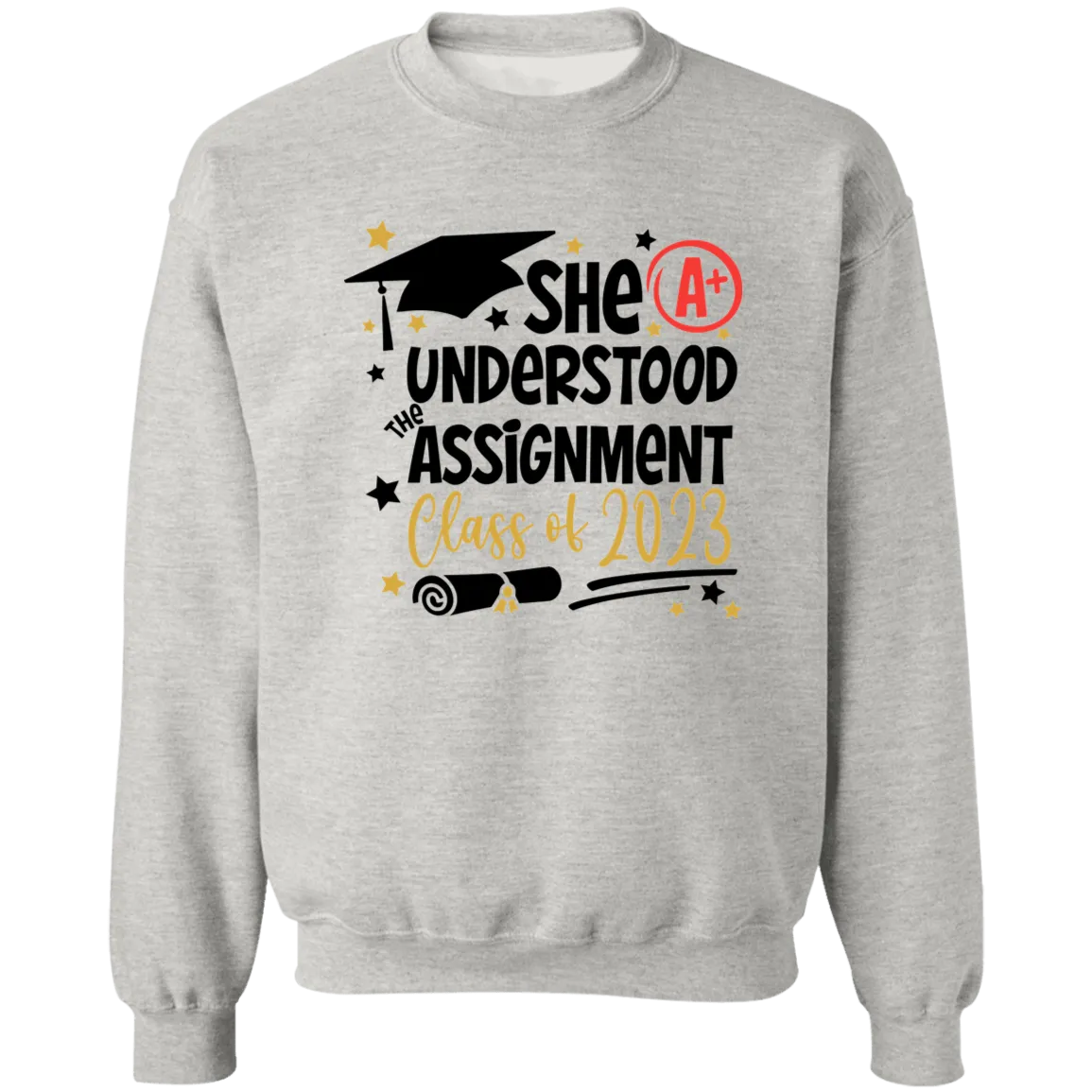 She Understood The Assignment Crewneck Pullover Sweatshirt