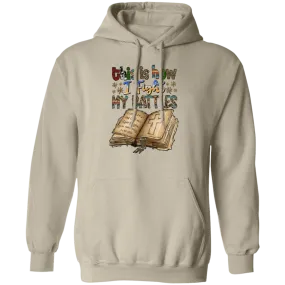 This Is How I Fight Pullover Hoodie